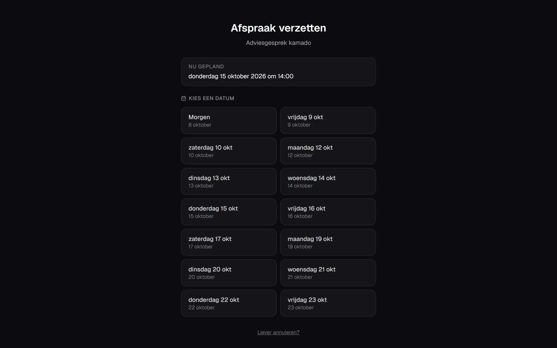 Pagina waar een klant zijn afspraak verzet, met de huidige afspraak, de kiesbare dagen en een link om te annuleren